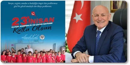 Başkan Şenol Kul'dan 23 Nisan Kutlama Mesajı